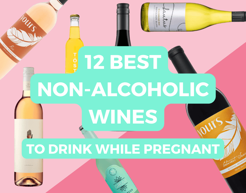 12 Best Non Alcoholic Wines to Drink While Pregnant