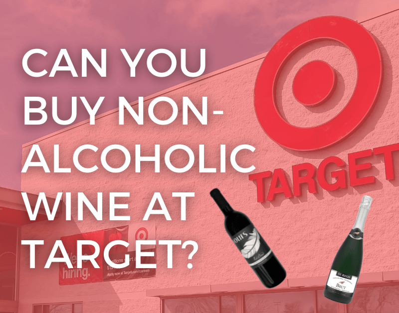 Can You Buy Non-Alcoholic Wine at Target?