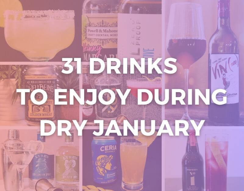 31 Non-Alcoholic Drinks to Enjoy Dry January
