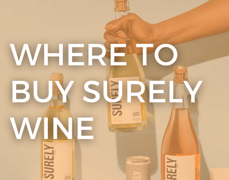 Where to Buy Surely Wine Near Me
