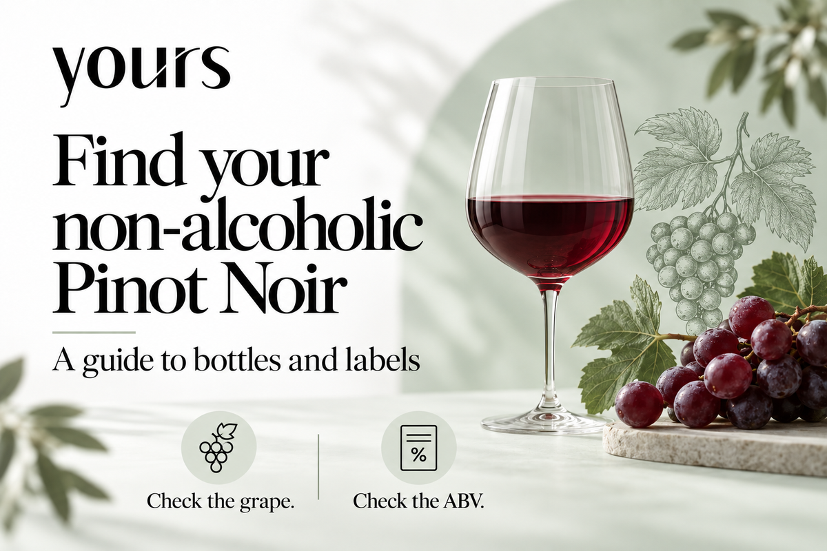 Find your non-alcoholic Pinot Noir. A guide to bottles and labels. Check the grape. Check the ABV.