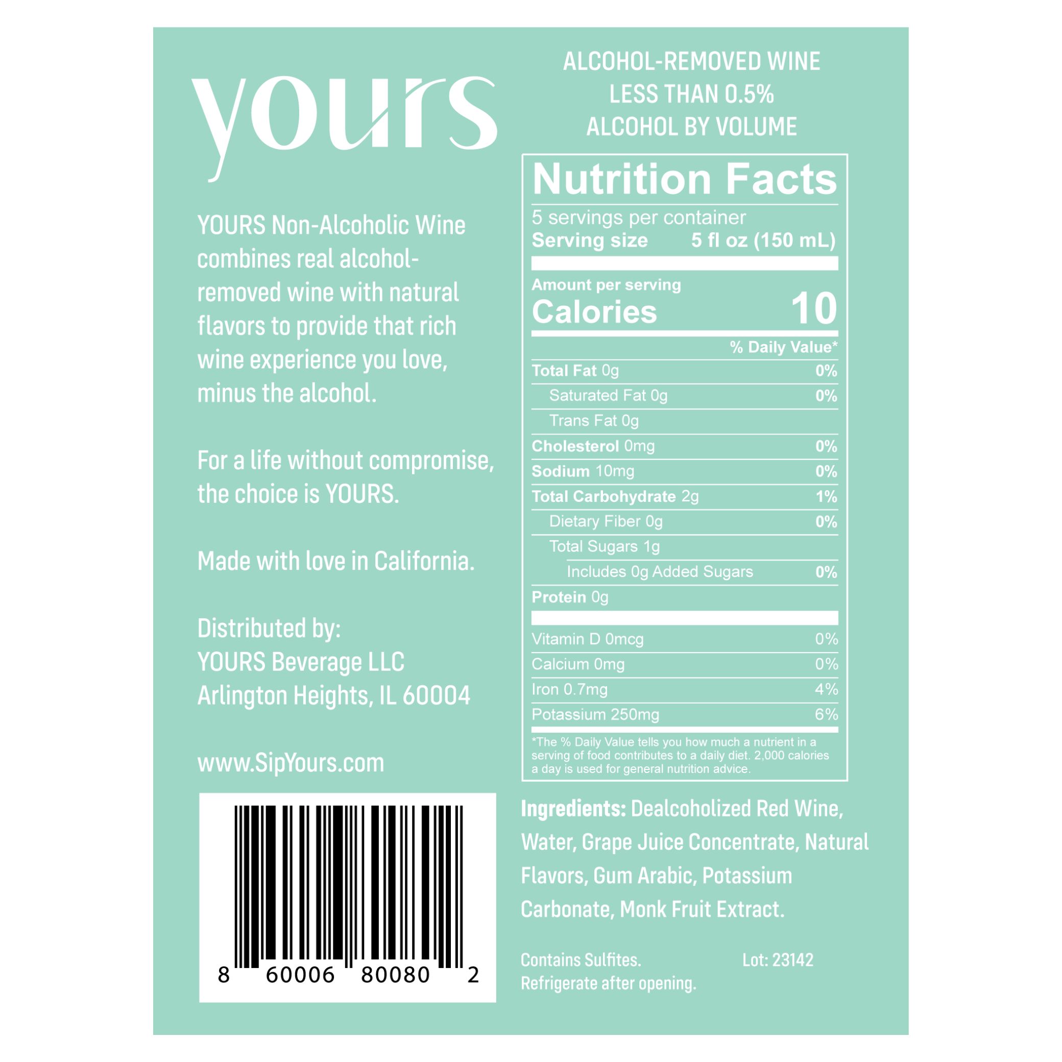 YOURS Non-Alcoholic Award Winning California Red Blend Wine Nutritional Label